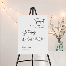 Load image into Gallery viewer, Rehearsal Dinner " Tonight" Welcome Board