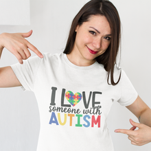 Load image into Gallery viewer, I love someone with autism