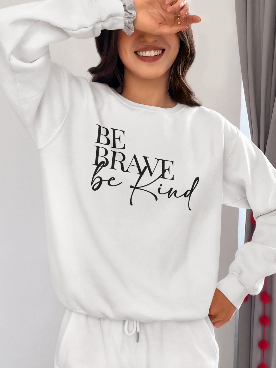 Be Brave Be Kind