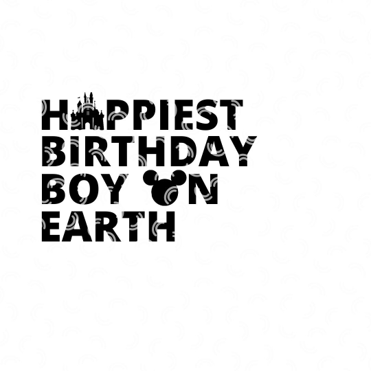 Happiest Birthday Boy on Earth Design