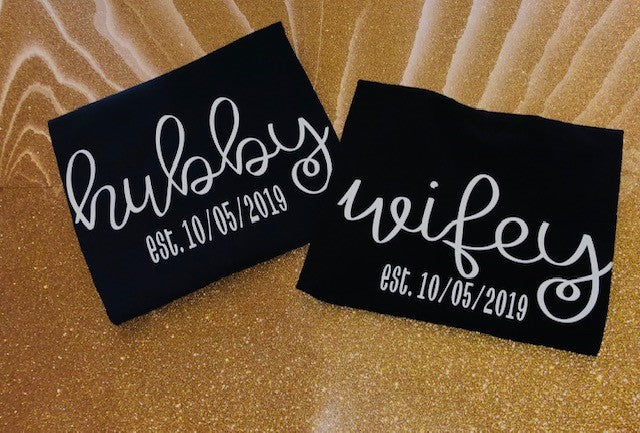 Hubby | Wifey est.