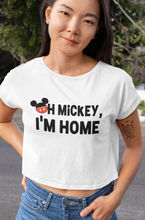 Load image into Gallery viewer, Oh Mickey I&#39;m Home
