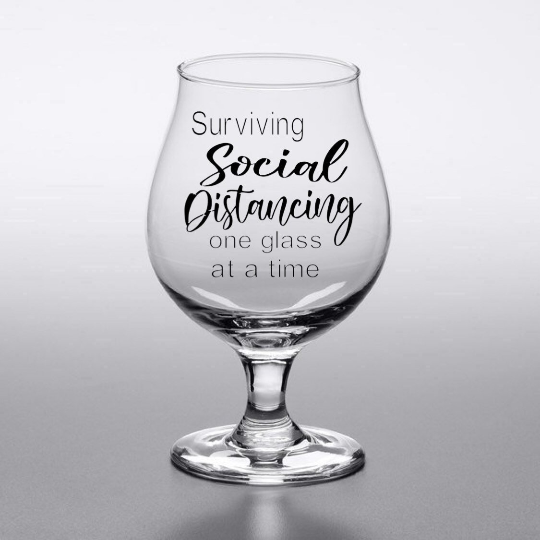 Surviving Social Distancing one glass at a time | Tulip Glass