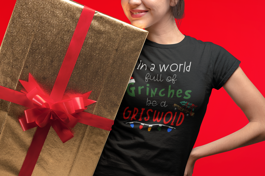 In a world of grinches be a Griswold