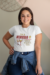 I'm a niners & wine kinda girl