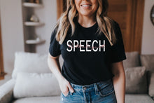 Load image into Gallery viewer, Speech Pathologist Tee
