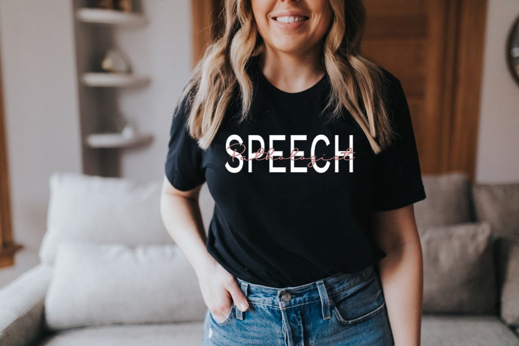 Speech Pathologist Tee