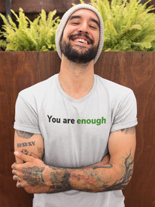 You are enough