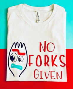 No Forks Given